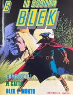 Il grande Blek n° 5: Complotto! - Il gatto - Blek è morto