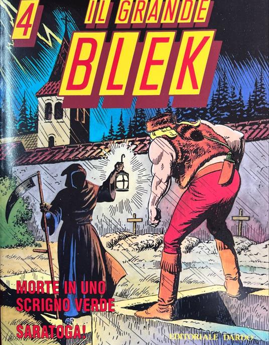 Il grande Blek n° 4: Morte in uno scrigno verde - Saratoga! - copertina