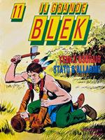 Il grande Blek n° 11: Yenk l'usuraio - Stato d'allarme