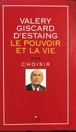 Le pouvoir et la vie. Tome 3