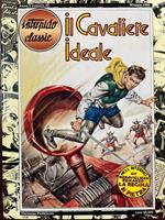 Intrepido classic: Il cavaliere ideale - La regina di pietra