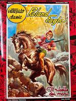 Intrepido classic: Roland Eagle - Il ribelle dei mari