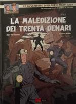 La meledizione dei trenta denari. Tomo 2