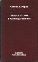 Parole e cose. Lessicologia italiana