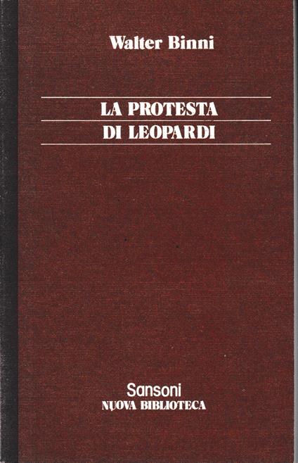 La protesta di Leopardi - Walter Binni - copertina