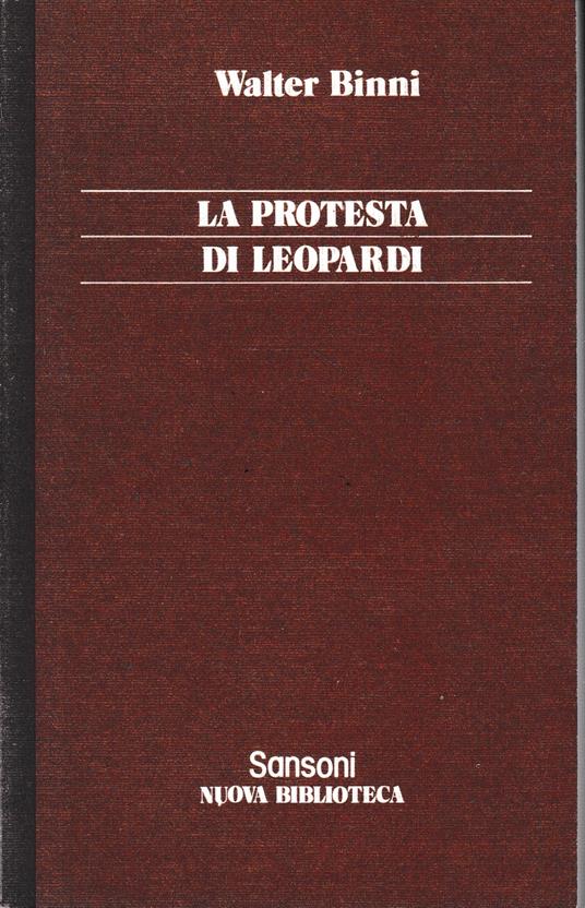 La protesta di Leopardi - Walter Binni - copertina