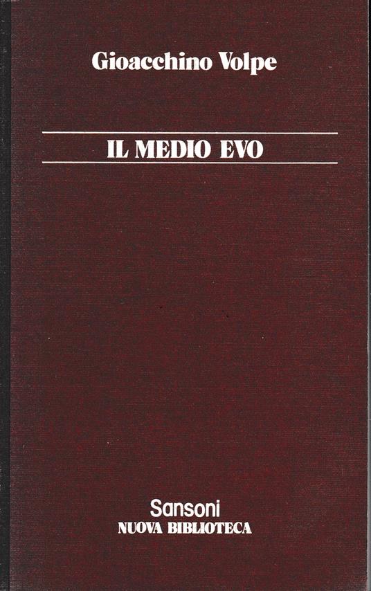 Il Medio Evo - Gioacchino Volpe - copertina