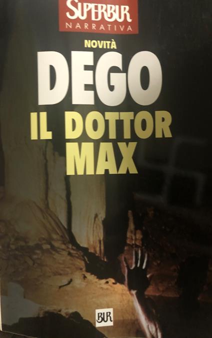 Il Dottor Max - Giuliano Dego - copertina