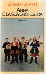 Anna e la sua orchestra
