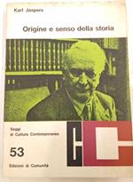 Origine e senso della storia