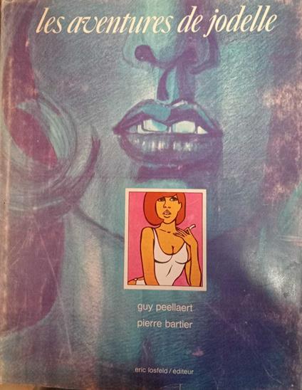 Les aventures de jodelle - Guy Peellaert - copertina