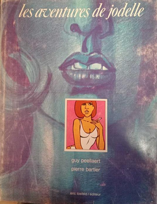 Les aventures de jodelle - Guy Peellaert - copertina
