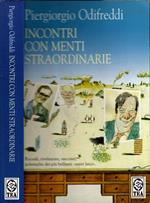 Incontri con menti straordinarie