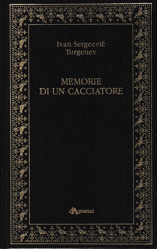 Memorie di un cacciatore - Ivan Sergeevic Turgenev - copertina
