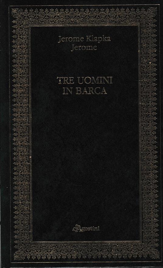 Tre uomini in barca - Jerome K. Jerome - copertina