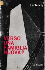 Verso una nuova famiglia?