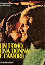 Un uomo, una donna, l'amore