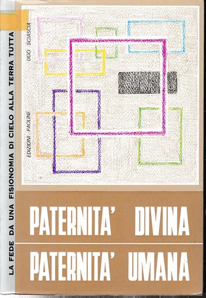 Paternità divina paternità umana - Ugo Sciascia - copertina