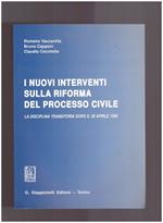 I nuovi interventi sulla riforma del processo civile