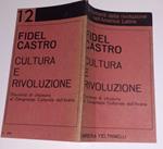 Cultura e rivoluzione. Discorso di chiusura al Congresso Culturale dell'Avana