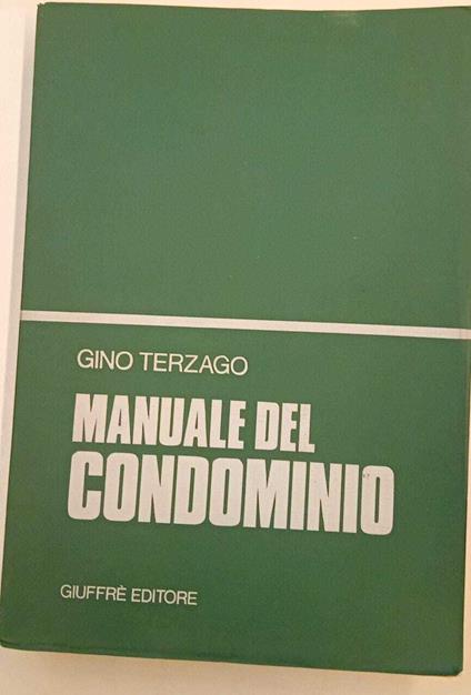Manuale del condominio - Gino Terzago - copertina