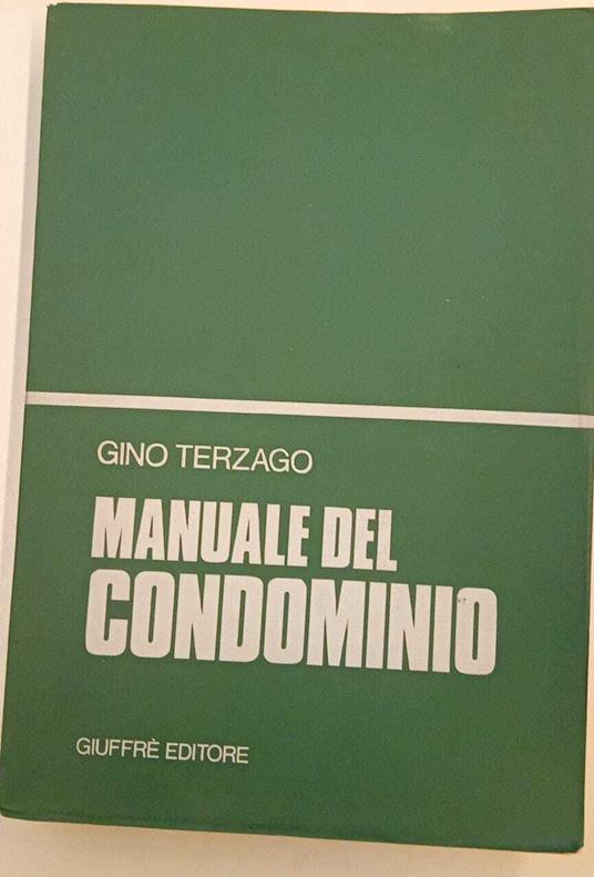 Manuale del condominio - Gino Terzago - copertina