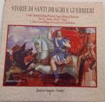 Storie di Santi draghi e guerrieri (quaderni Campano- Sannitici)