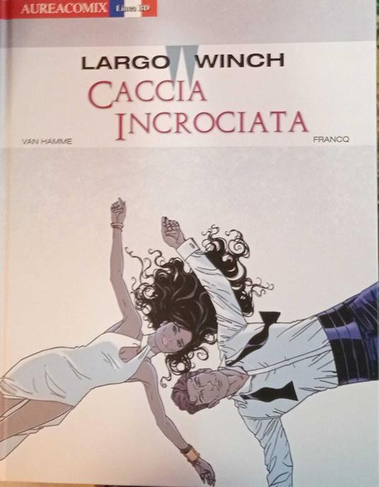 Largo Winch. Caccia incrociata - Hamme Van - copertina