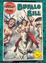 Intrepido Classic. Bufalo Bill - L'avamposto degli eroi