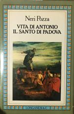 Vita di Antonio il Santo di Padova
