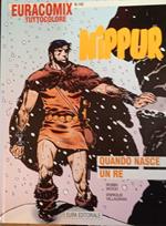 Nippur 18. Quando nasce un re