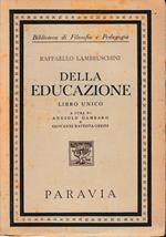 Della Educazione, libro unico