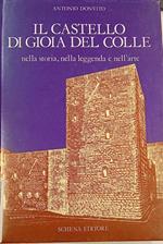 Il castello di Gioia del Colle