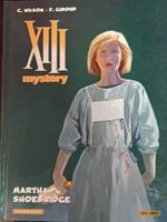 XIII mystery n. 8. Martha Shoebridge