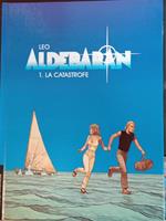 Aldebaran n. 1. La catastrofe