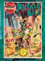 Intrepido Classic. Bufalo Bill - Il serpente d'acciaio