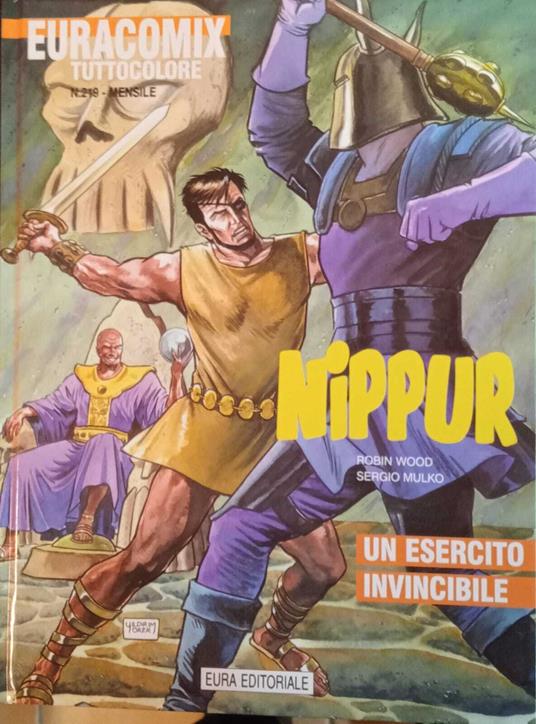 Nippur 39. Un esercito invincibile. Euracomix tuttocolore n. 219 - copertina