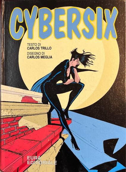 Cybersix. I grandi inserti di "Skorpio" - Enrique Breccia - copertina