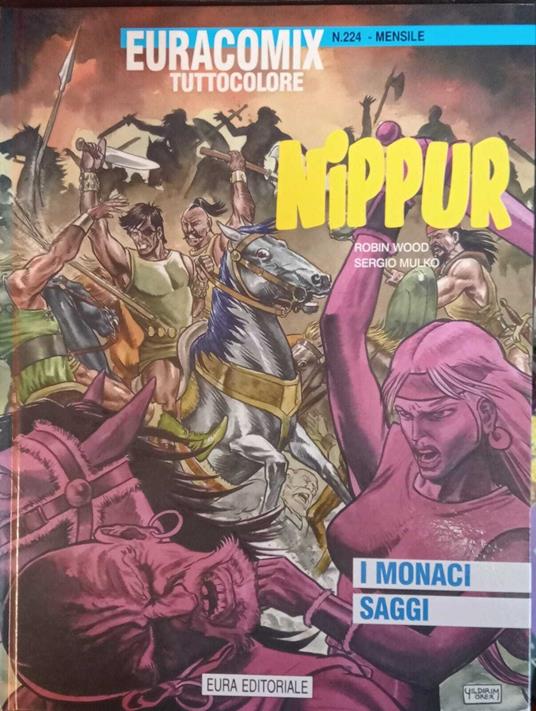 Nippur 41. I monaci saggi. Euracomix tuttocolore n. 224 - copertina
