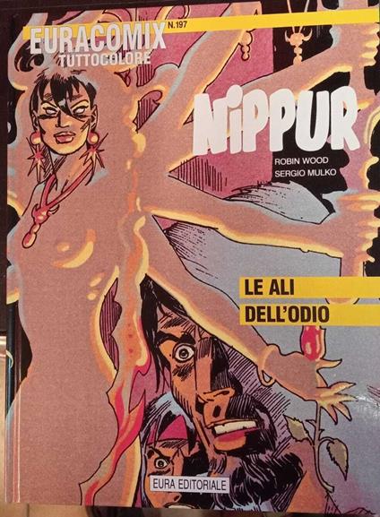 Nippur 33. Le ali dell'odio. Euracomix tuttocolore n. 197 - copertina