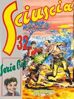 Sciuscià 32. Serie Bis