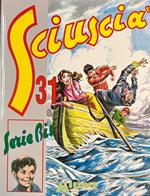 Sciuscià 31. Serie Bis