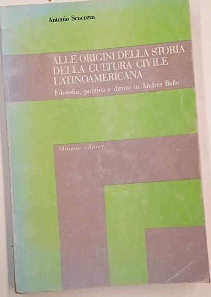 Alle origini della storia della cultura civile latinoamericana - copertina