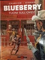 Blueberry n. 2. Tuoni sull'ovest