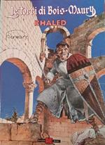 Le torri di Bois - Maury. Khaled n. 9