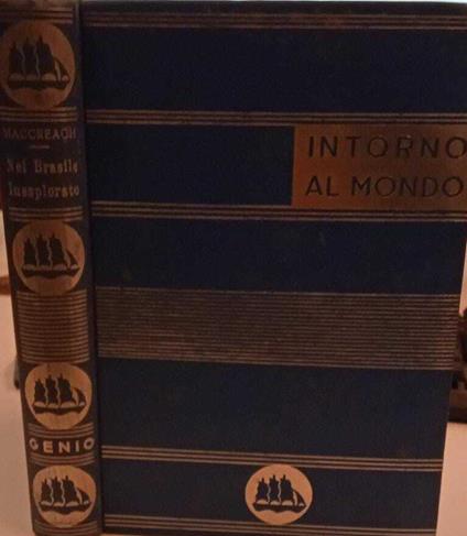 Nel Brasile inesplorato - Gordon Maccreagh - copertina