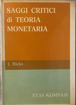 Saggi critici di teoria monetaria