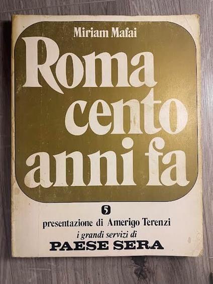 Roma cento anni fa - Miriam Mafai - copertina