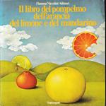 Il libro del pompelmo dell'arancia del limone e del mandarino