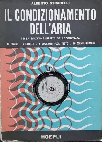 Il condizionamento dell'aria - Alberto Stradelli - copertina
